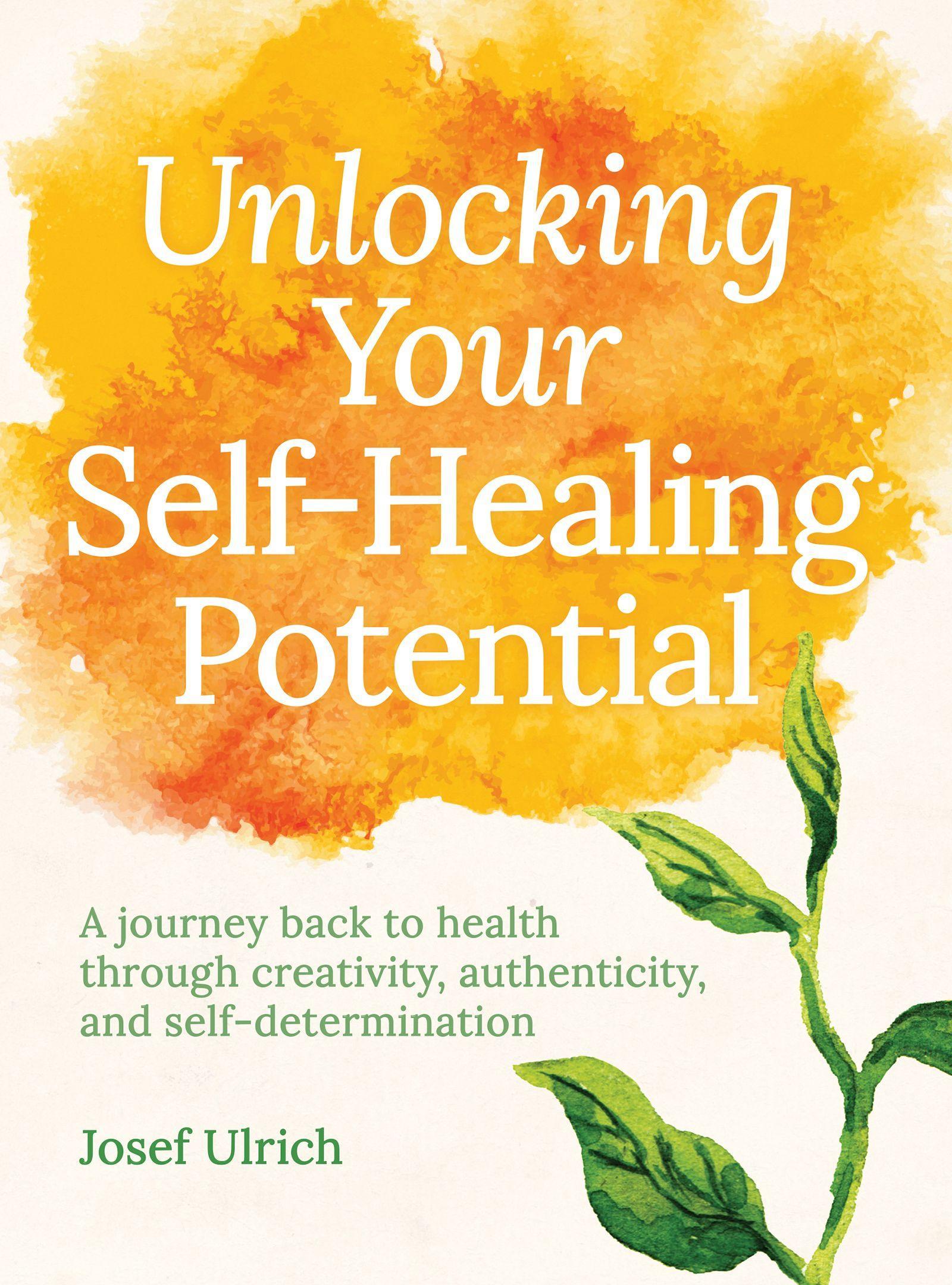 Vorderes Coverbild Unlocking Your Self-Healing Potential
