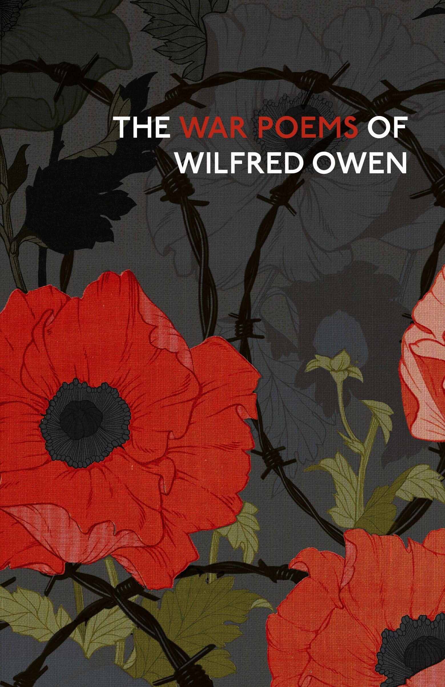 Vorderes Coverbild The War Poems of Wilfred Owen