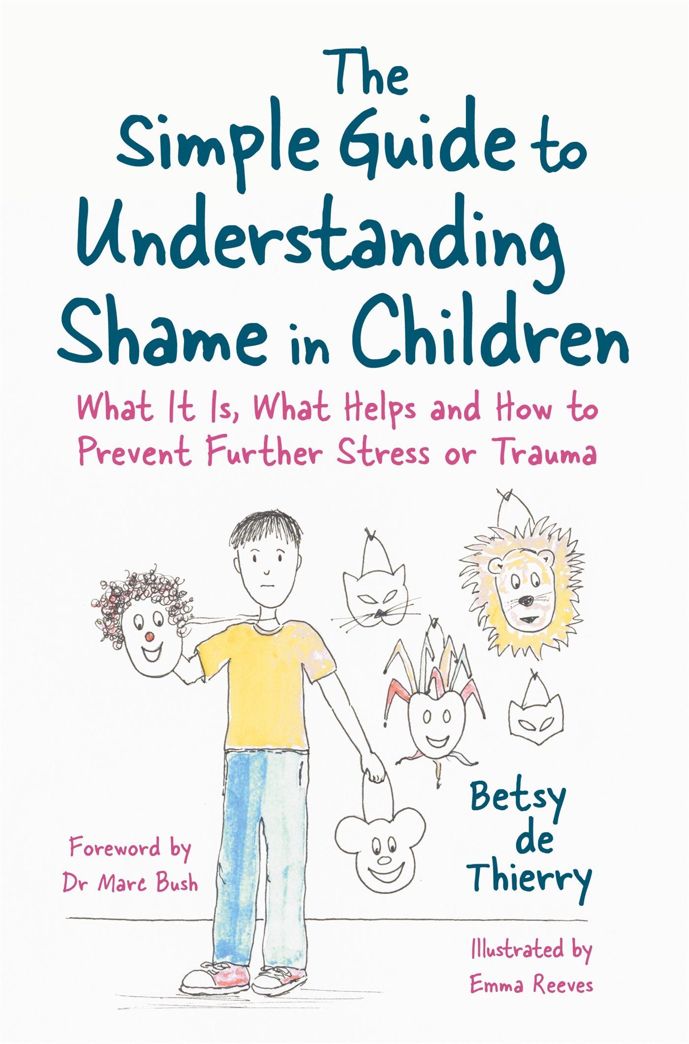 Vorderes Coverbild The Simple Guide to Understanding Shame in Children