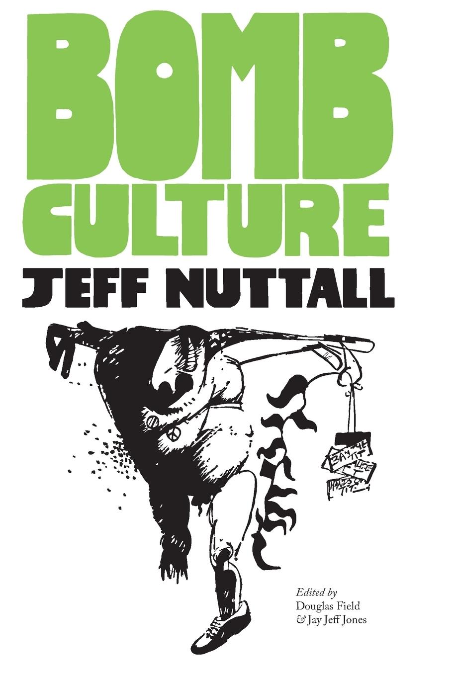 Vorderes Coverbild Bomb Culture