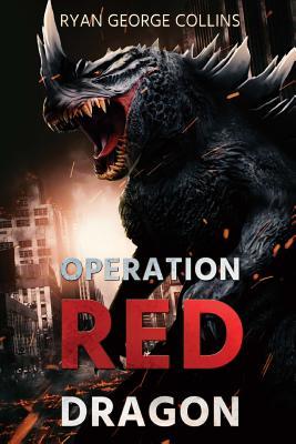 Vorderes Coverbild Operation Red Dragon: The Daikaiju Wars: Part One