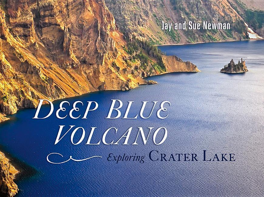 Vorderes Coverbild Deep Blue Volcano: Exploring Crater Lake
