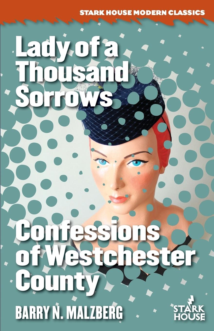 Vorderes Coverbild Lady of a Thousand Sorrows / Confessions of Westchester County