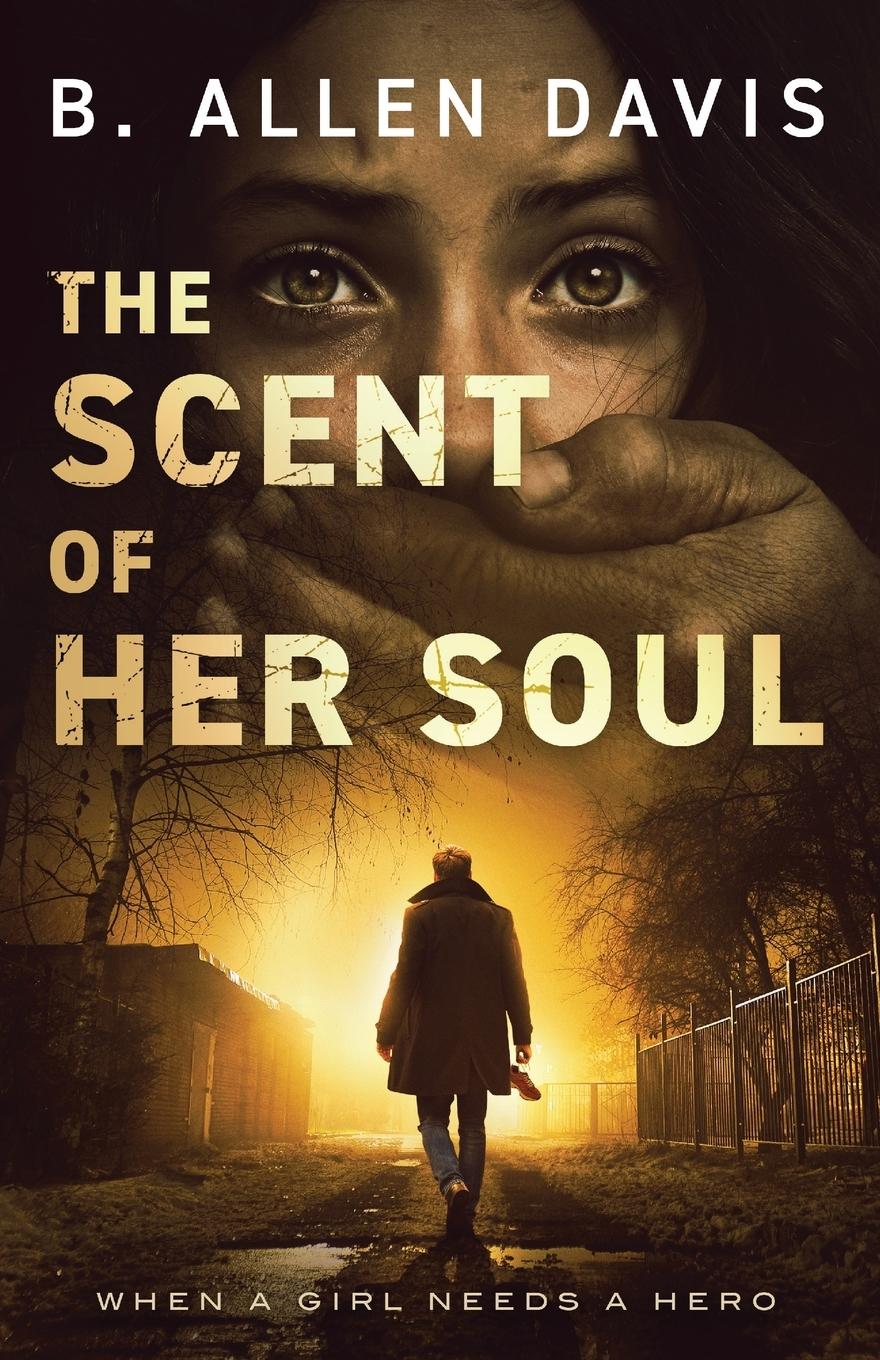 Vorderes Coverbild The Scent of Her Soul