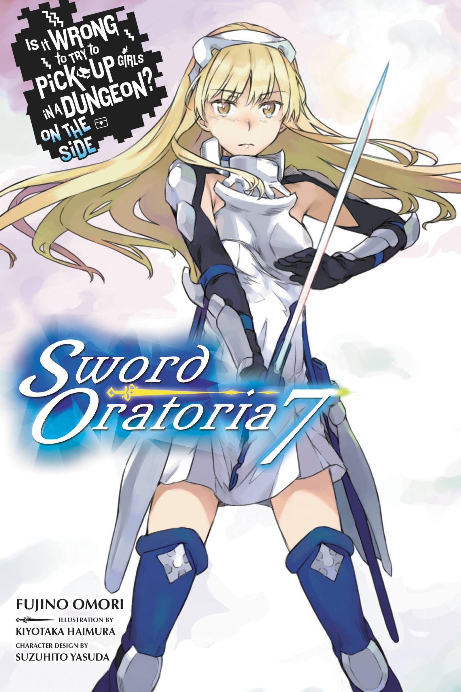 Vorderes Coverbild Is It Wrong to Try to Pick Up Girls in a Dungeon? on the Side: Sword Oratoria, Vol. 7 (Light Novel)