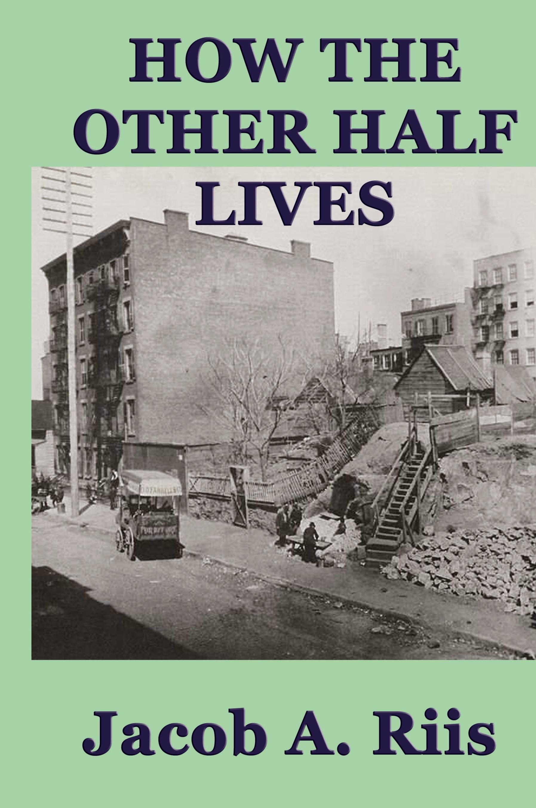 Vorderes Coverbild How the Other Half Lives