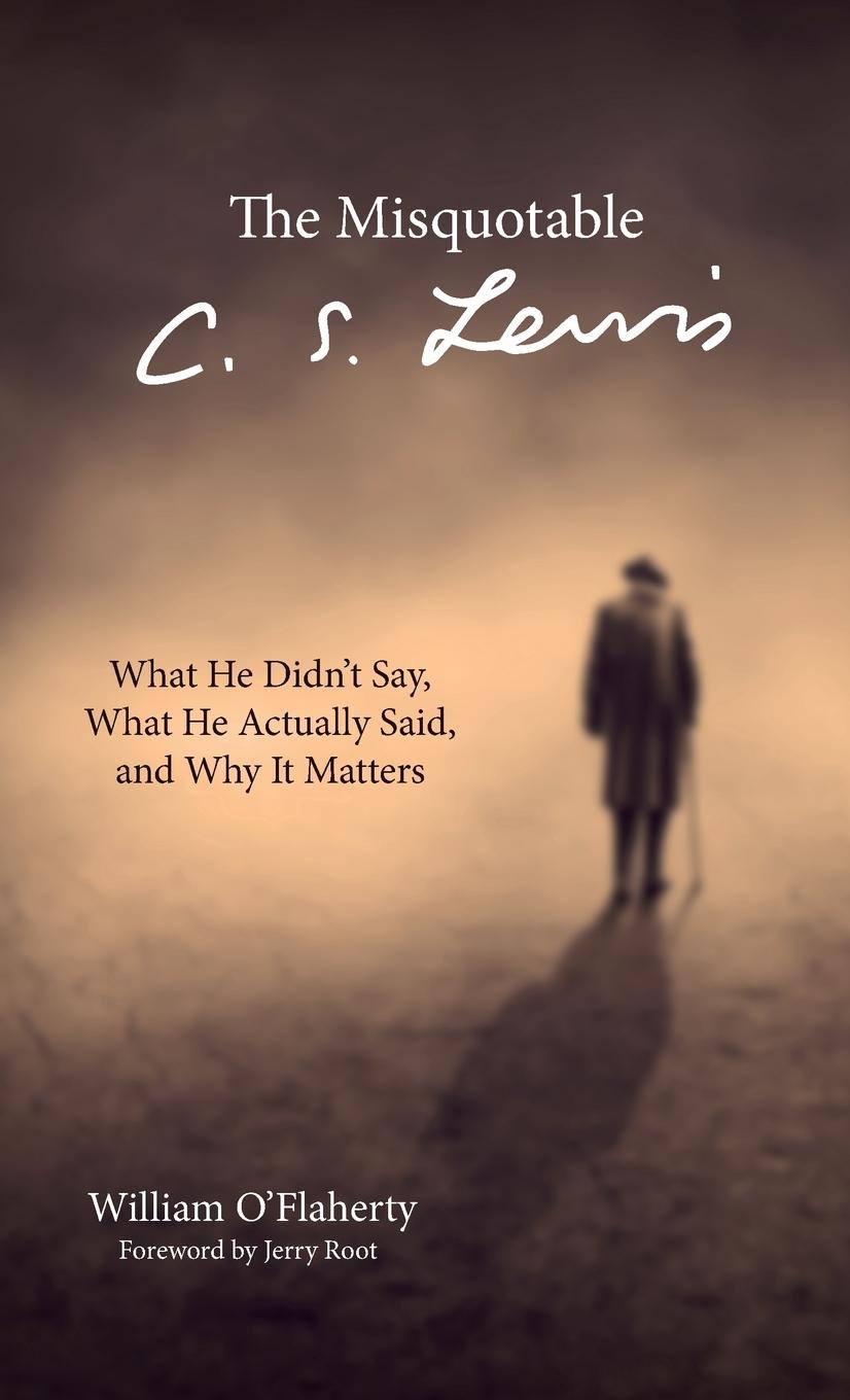 Vorderes Coverbild The Misquotable C.S. Lewis