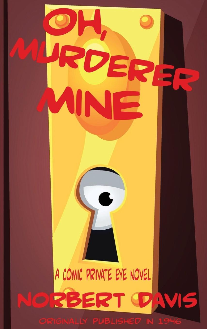 Vorderes Coverbild Oh, Murderer Mine