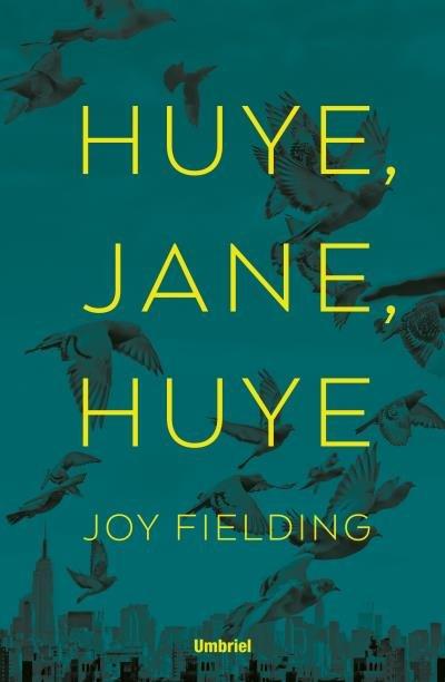 Vorderes Coverbild ¡Huye, Jane, huye!