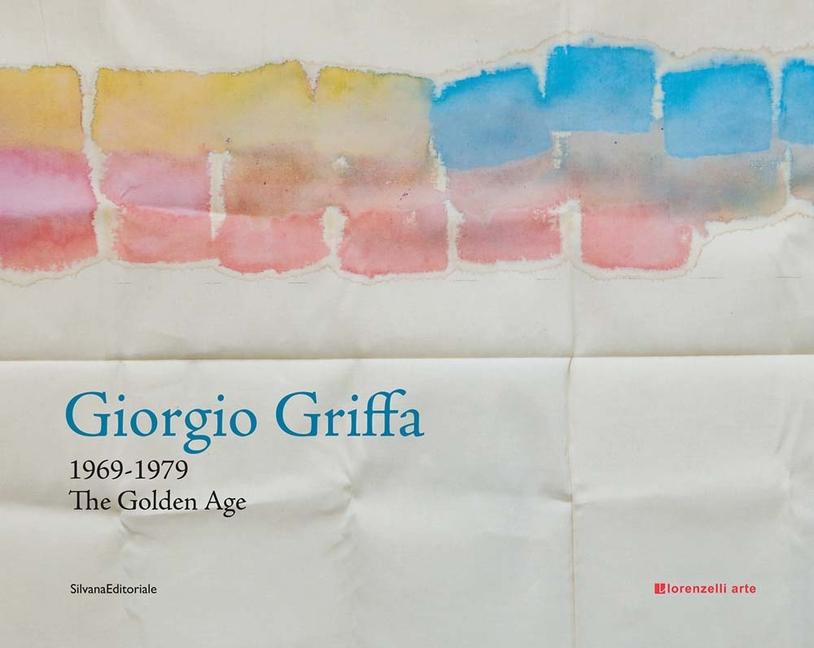 Vorderes Coverbild Giorgio Griffa: 1969-1979