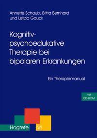 Vorderes Coverbild Kognitiv-psychoedukative Therapie bei bipolaren Erkrankungen
