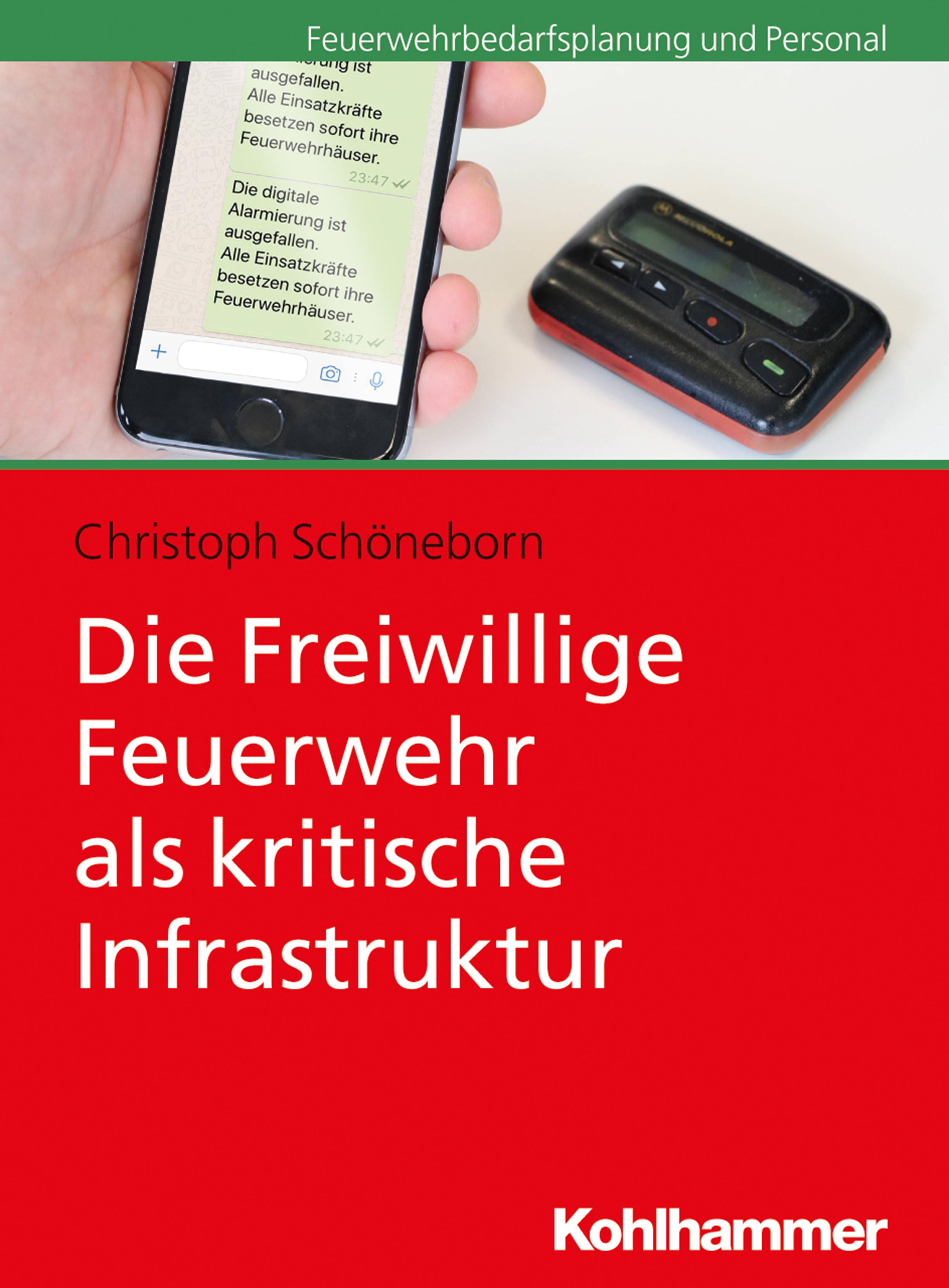 Vorderes Coverbild Die Freiwillige Feuerwehr als kritische Infrastruktur