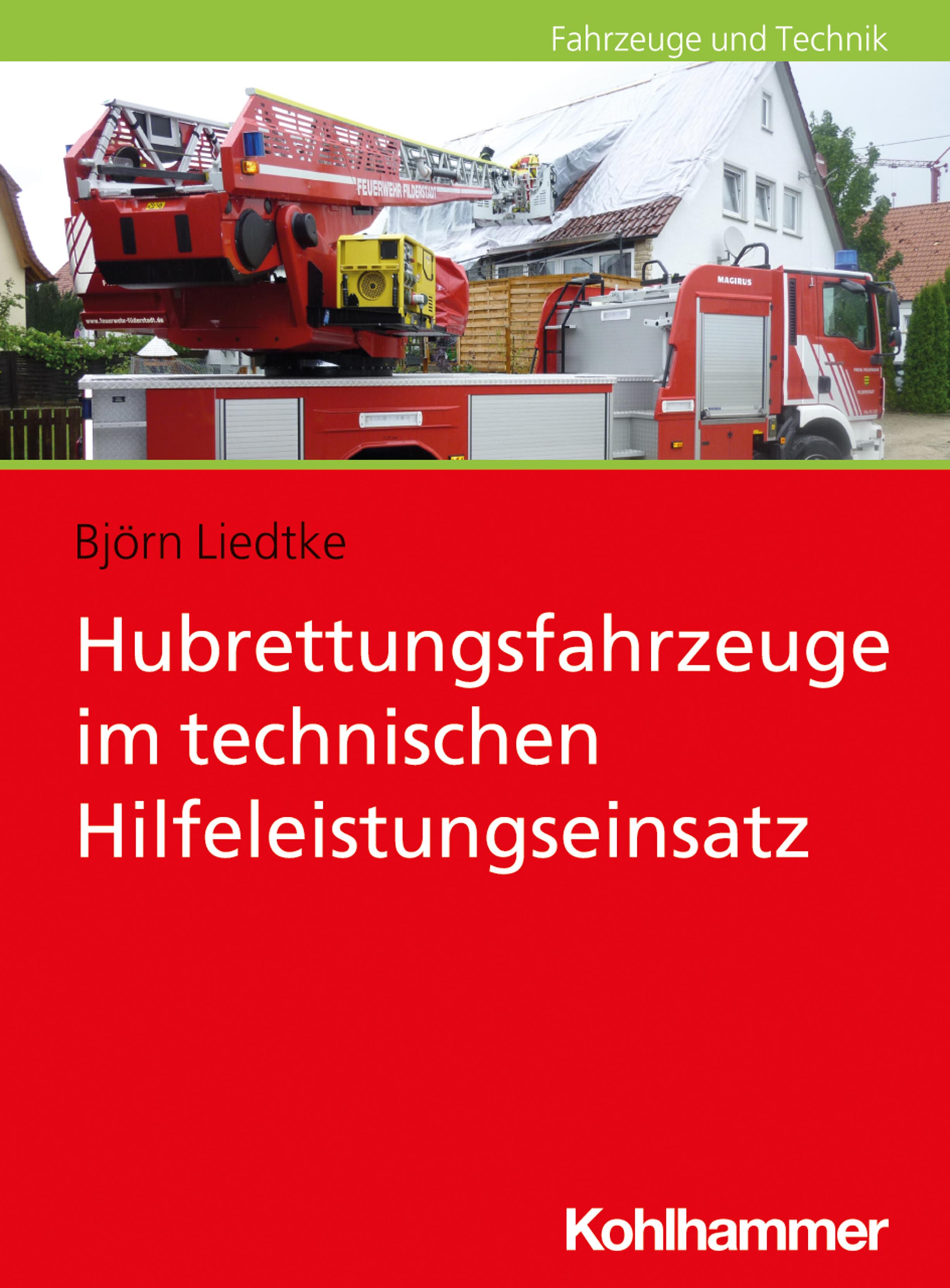 Vorderes Coverbild Hubrettungsfahrzeuge im technischen Hilfeleistungseinsatz