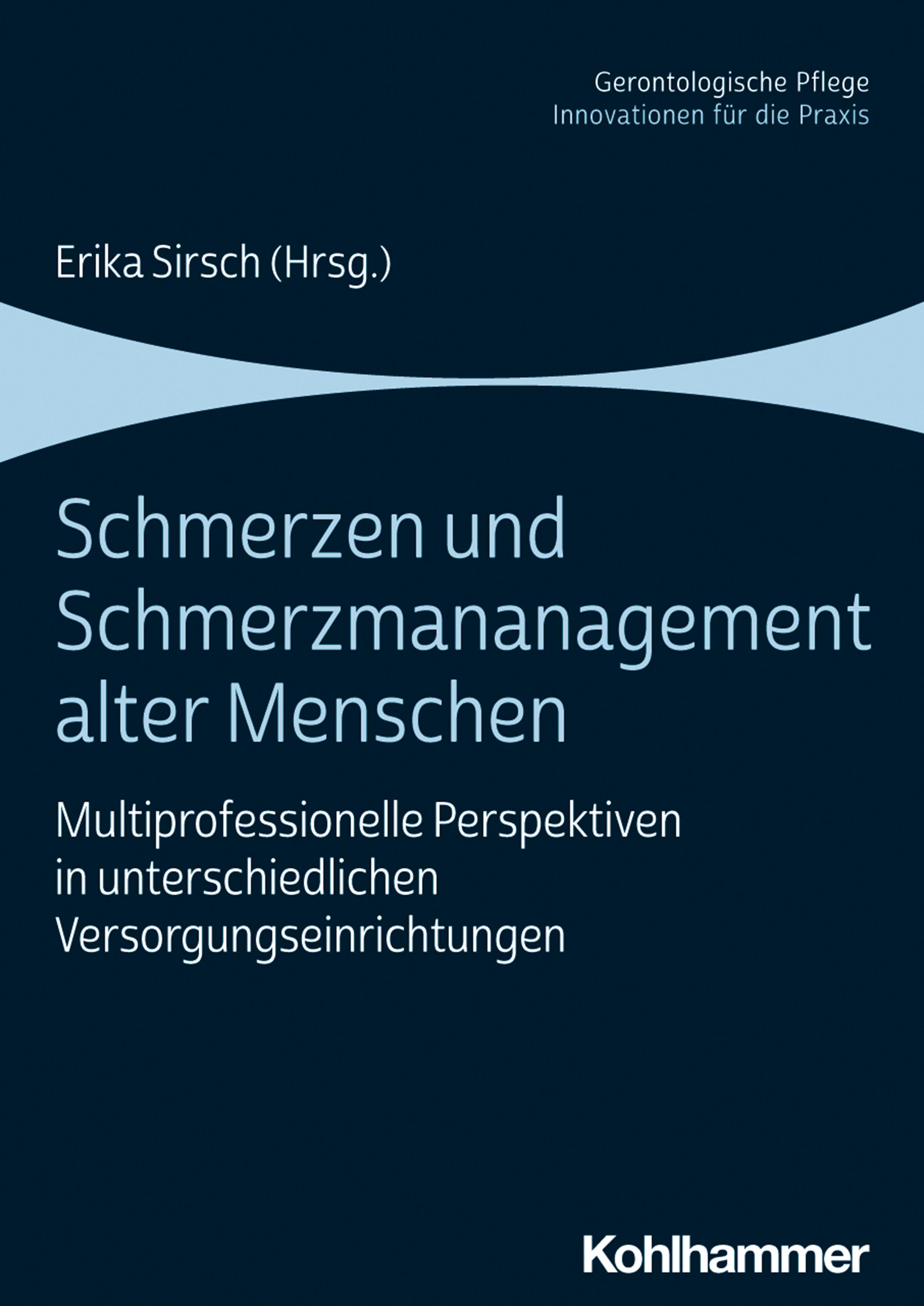 Vorderes Coverbild Schmerzen und Schmerzmanagement alter Menschen