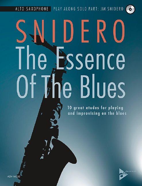 Vorderes Coverbild The Essence Of The Blues Alto Saxophone