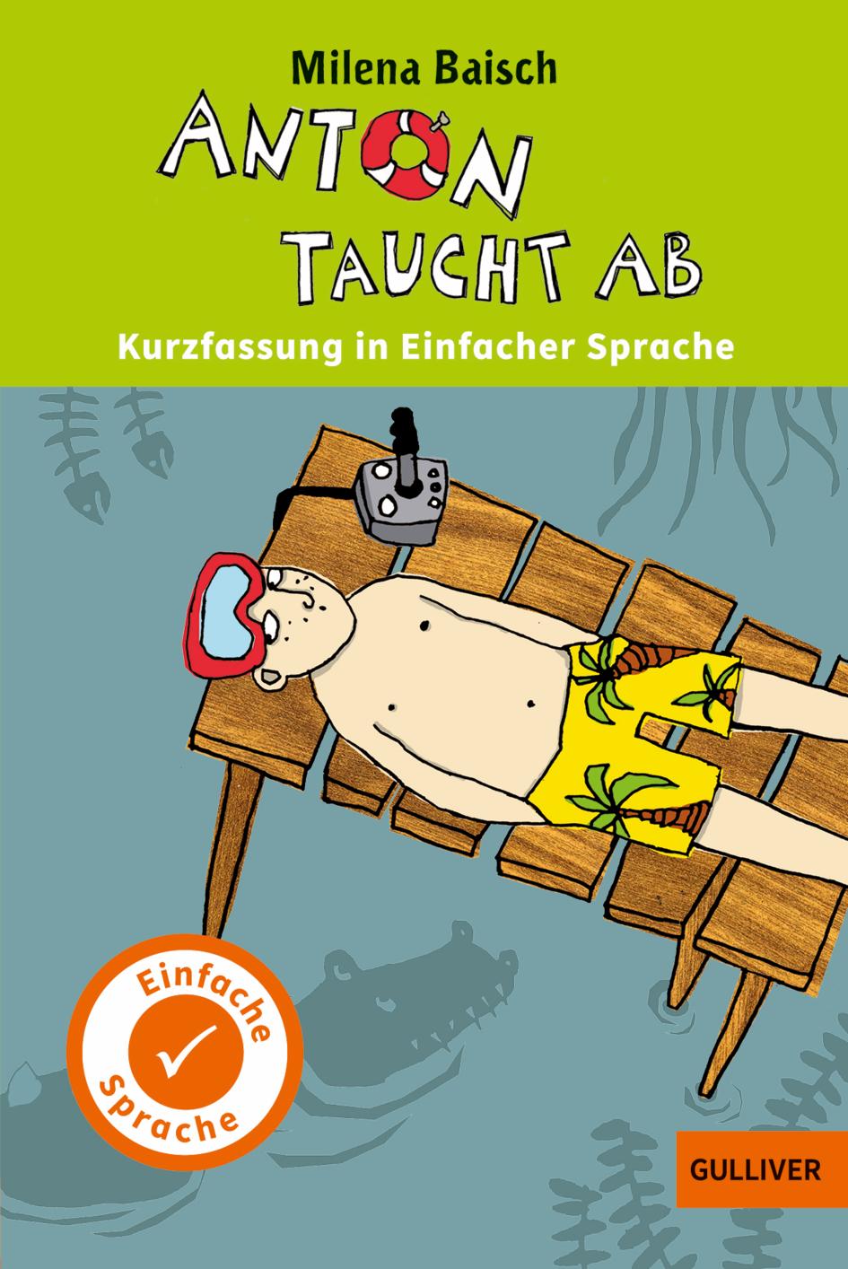 Vorderes Coverbild Anton taucht ab. In Einfacher Sprache