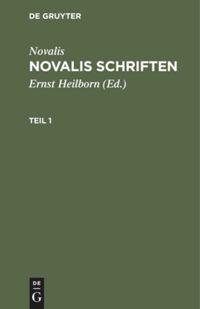 Vorderes Coverbild Novalis: Novalis Schriften. Teil 1