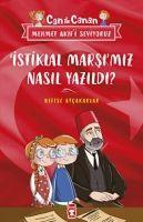 Vorderes Coverbild Istiklal Marsimiz Nasil Yazildi