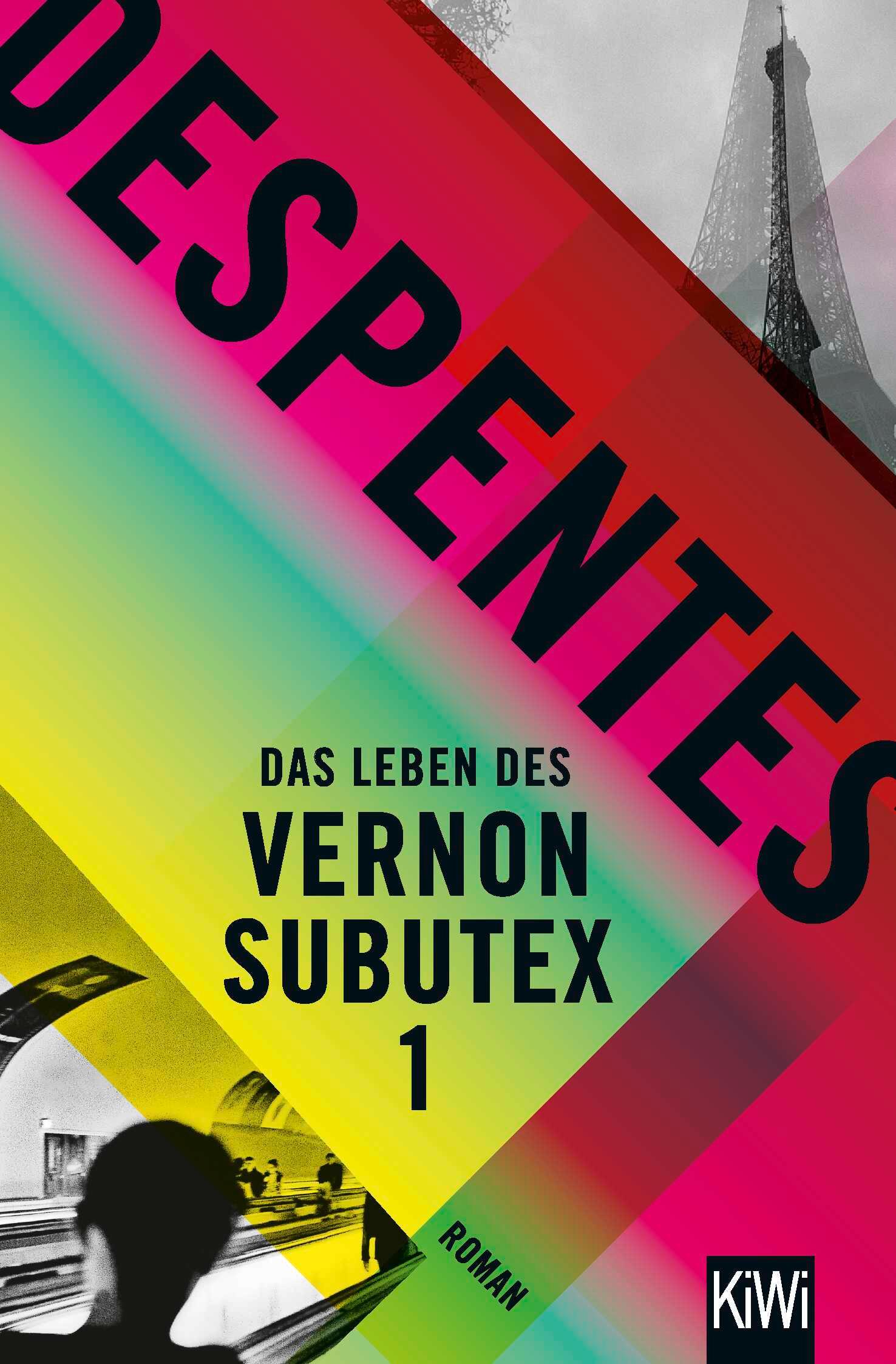 Vorderes Coverbild Das Leben des Vernon Subutex 1
