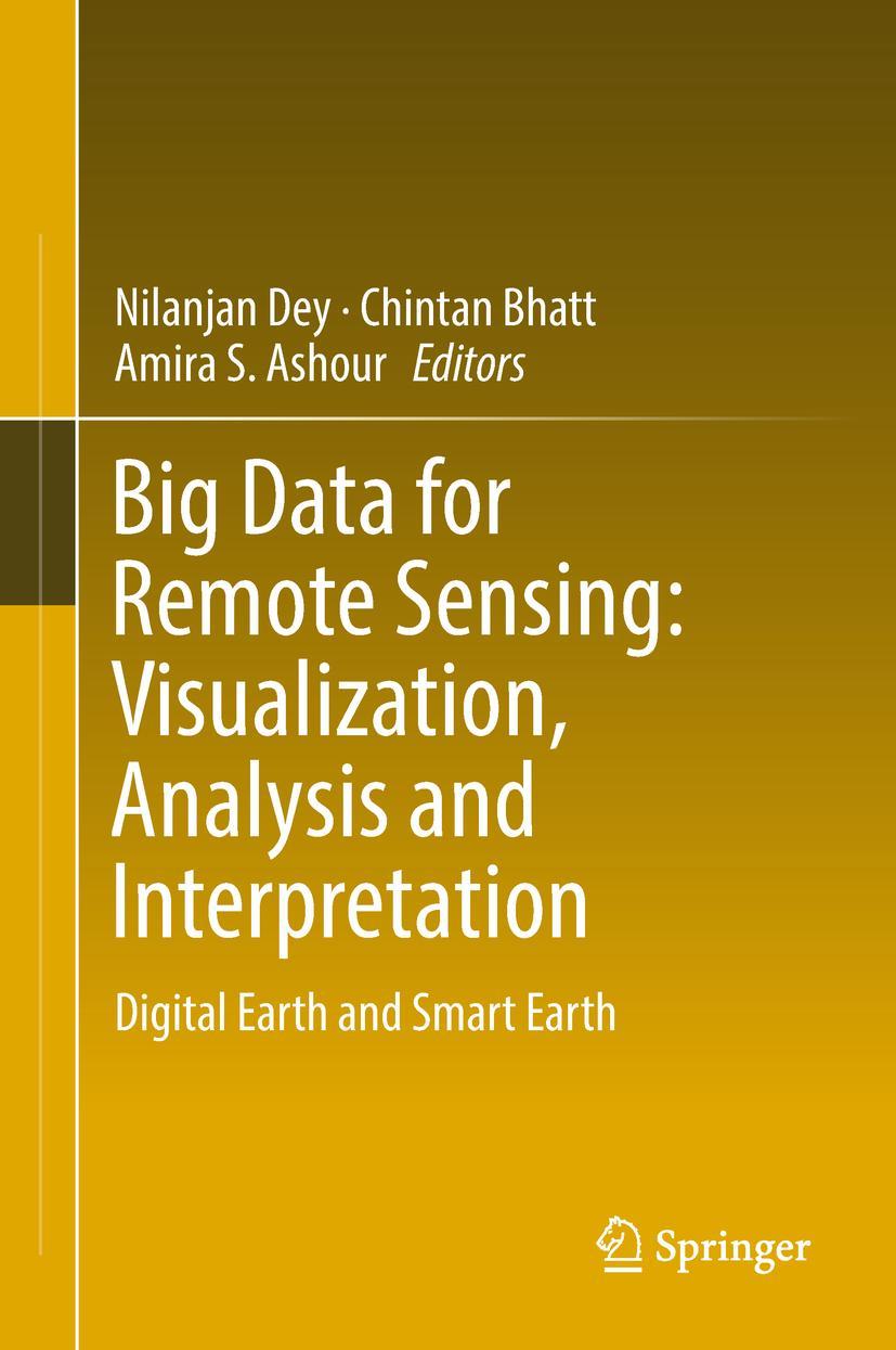 Vorderes Coverbild Big Data for Remote Sensing: Visualization, Analysis and Interpretation