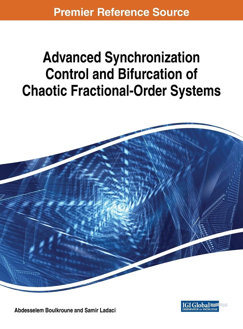 Vorderes Coverbild Advanced Synchronization Control and Bifurcation of Chaotic Fractional-Order Systems