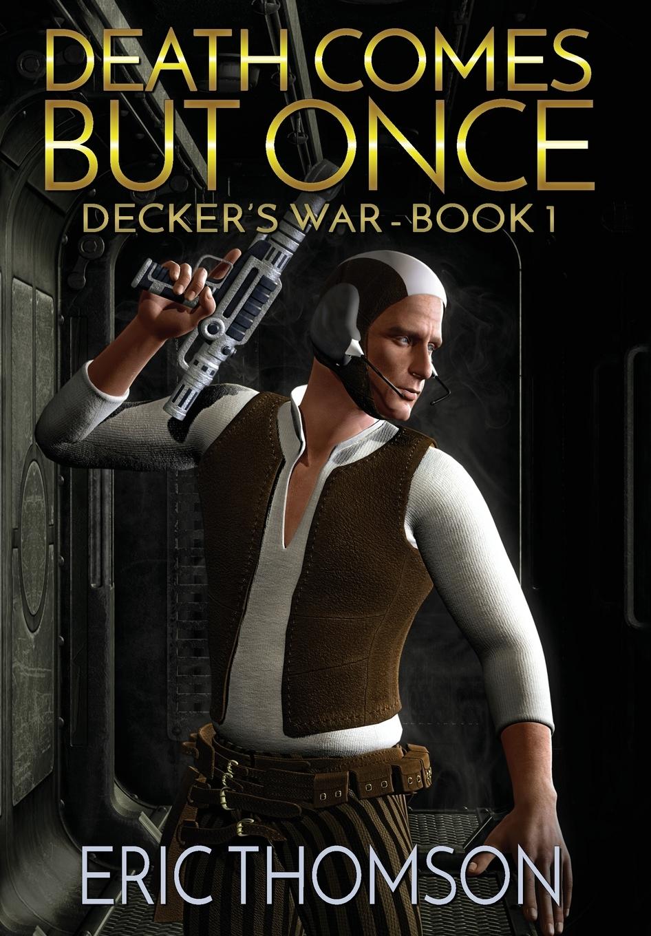 Vorderes Coverbild Death Comes But Once