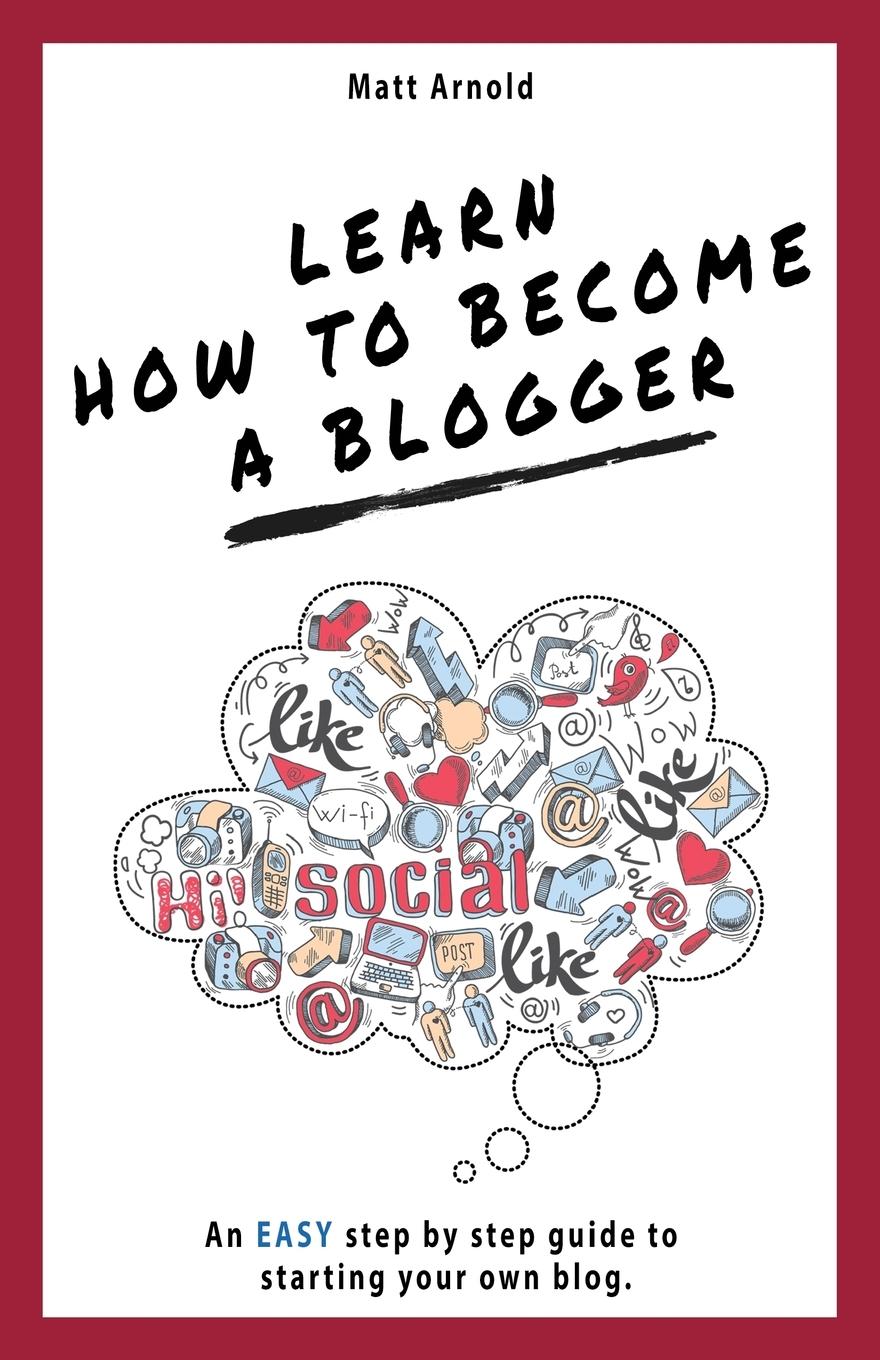 Vorderes Coverbild Learn how to become a blogger