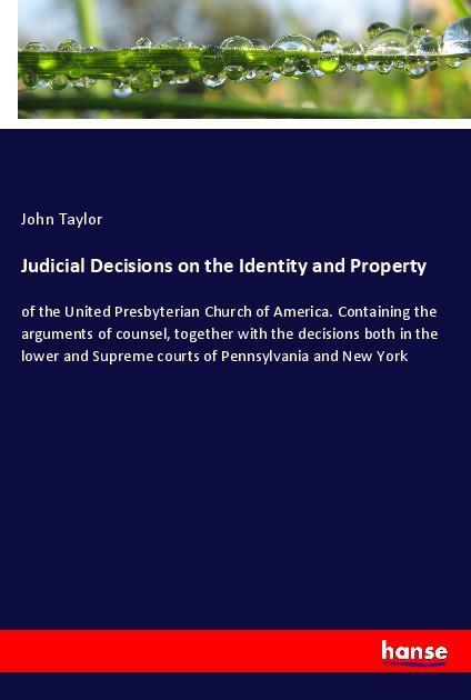 Vorderes Coverbild Judicial Decisions on the Identity and Property