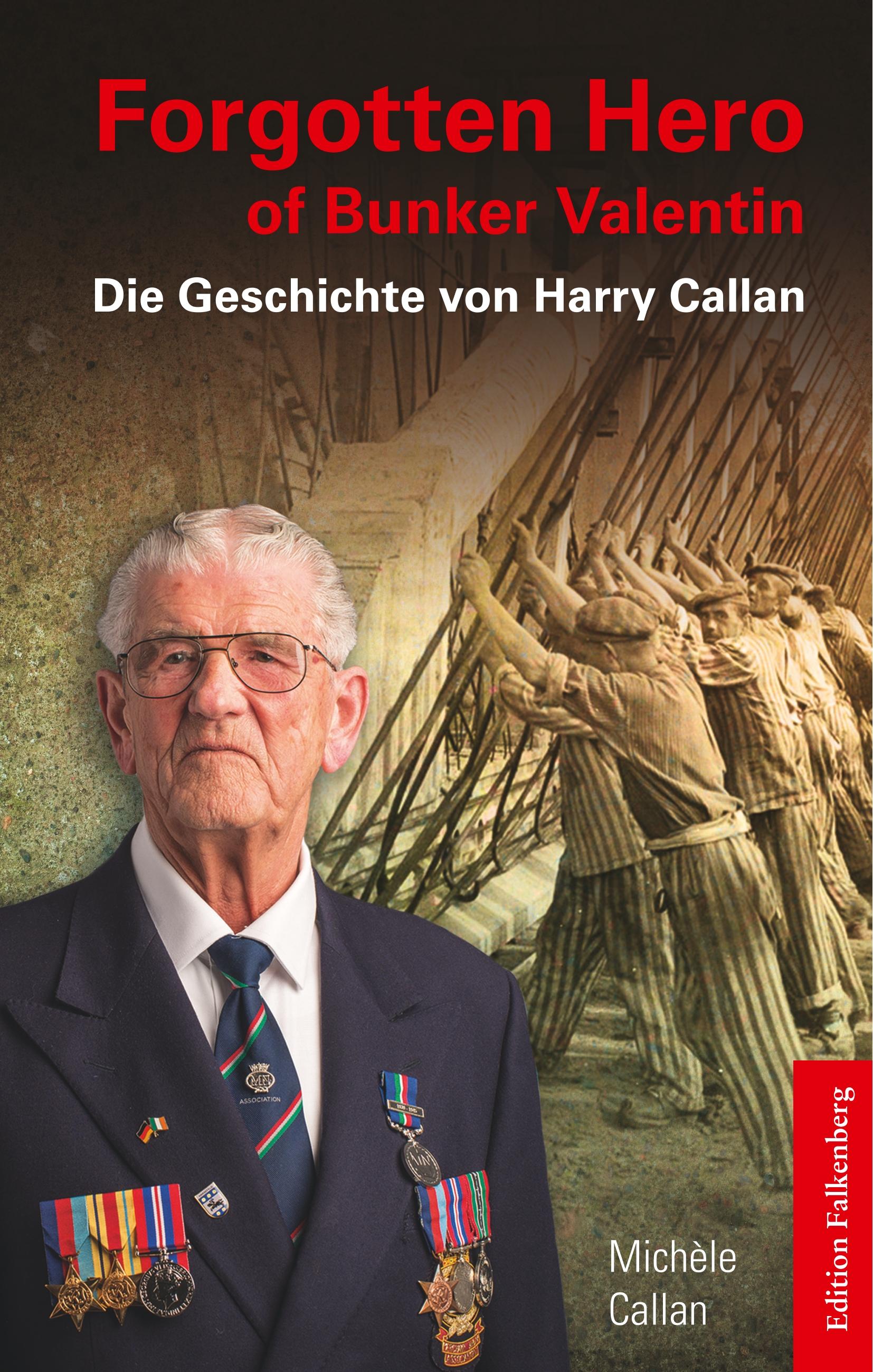 Vorderes Coverbild Forgotten Hero of Bunker Valentin