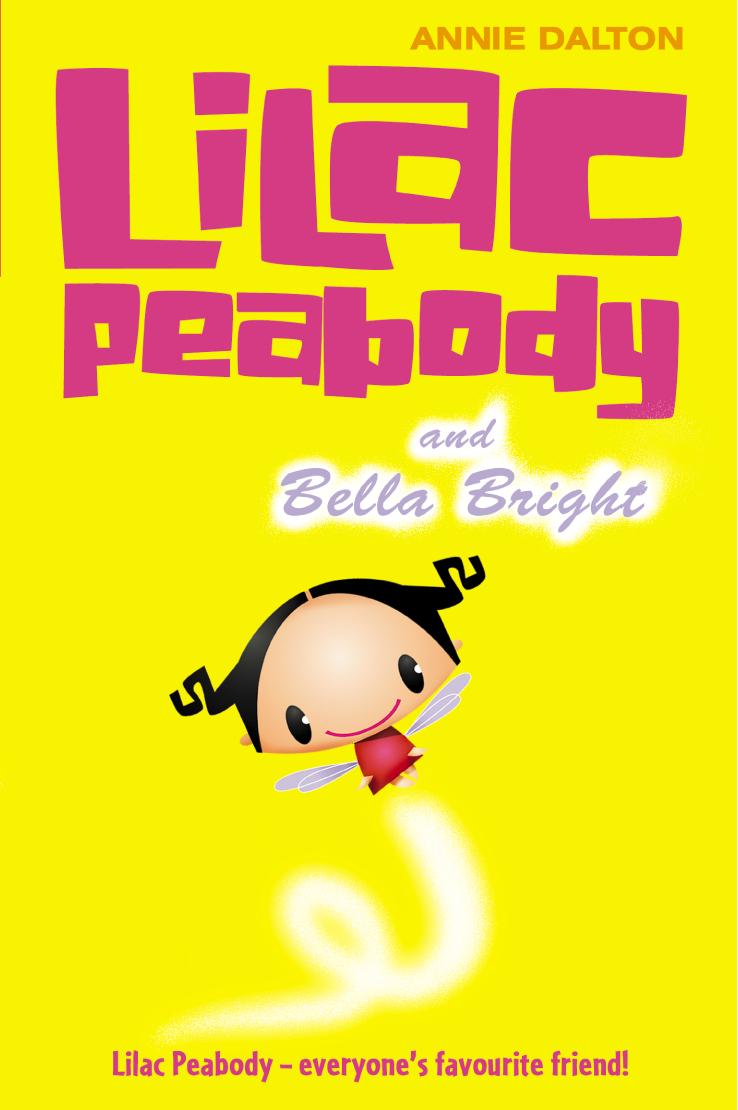 Vorderes Coverbild Lilac Peabody and Bella Bright