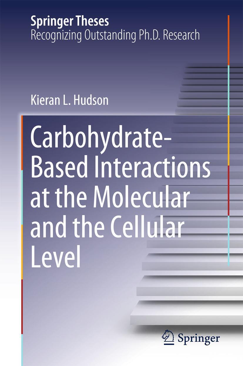 Vorderes Coverbild Carbohydrate-Based Interactions at the Molecular and the Cellular Level
