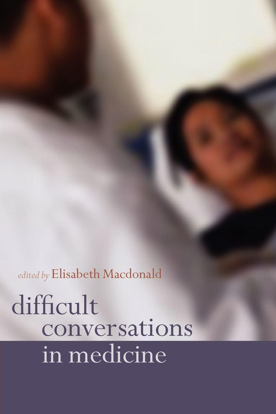 Vorderes Coverbild Difficult Conversations in Medicine