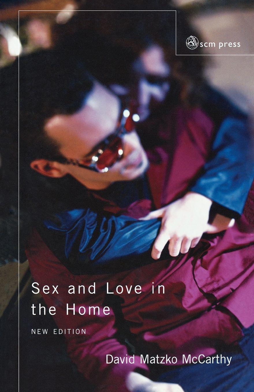 Vorderes Coverbild Sex and Love in Th Home
