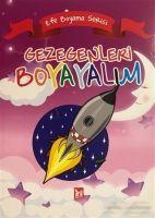 Vorderes Coverbild Gezegenleri Boyayalim - Efe Boyama Serisi