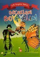 Vorderes Coverbild Böcekleri Boyayalim - Efe Boyama Serisi