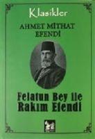 Vorderes Coverbild Felatun Bey Ile Rakim Efendi