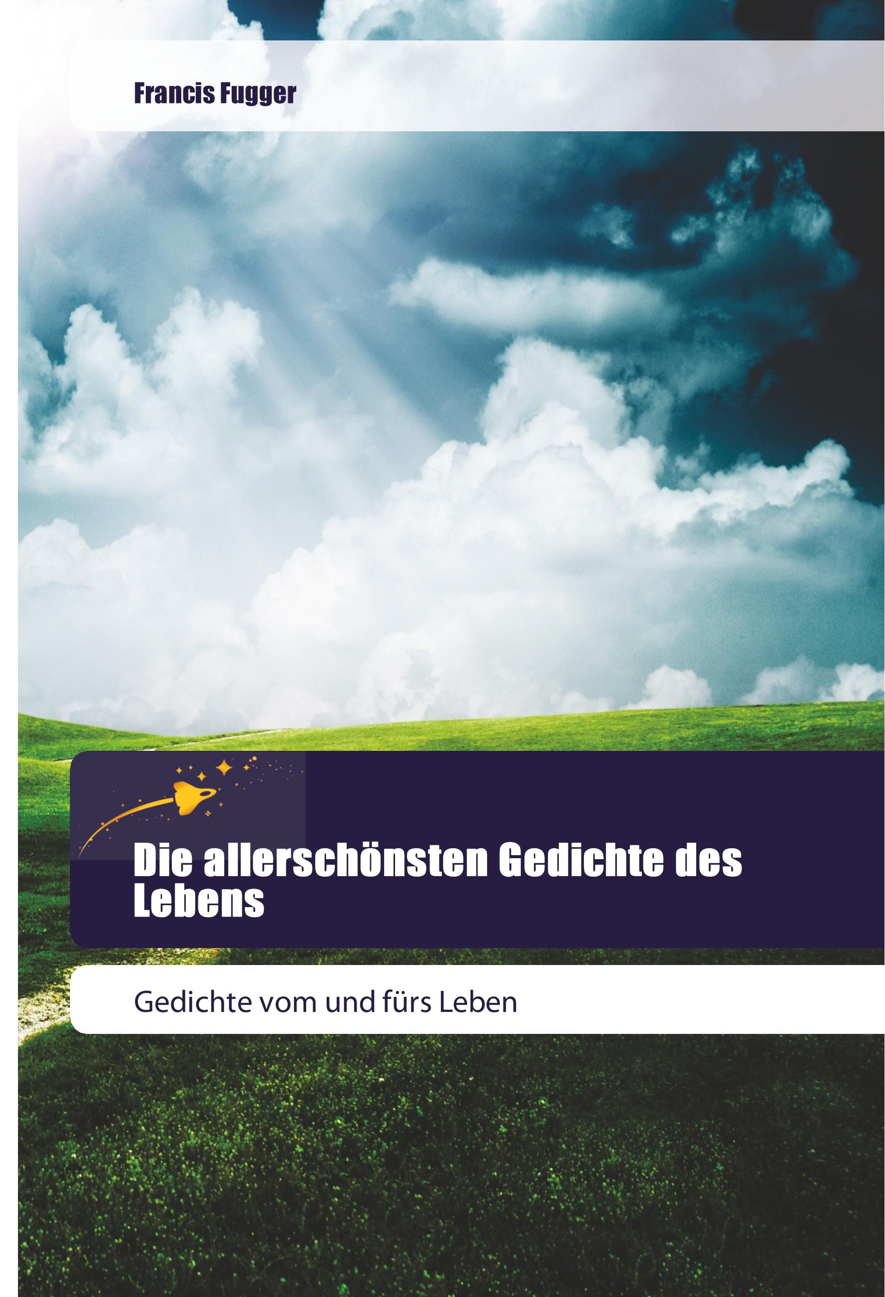 Vorderes Coverbild Die allerschönsten Gedichte des Lebens