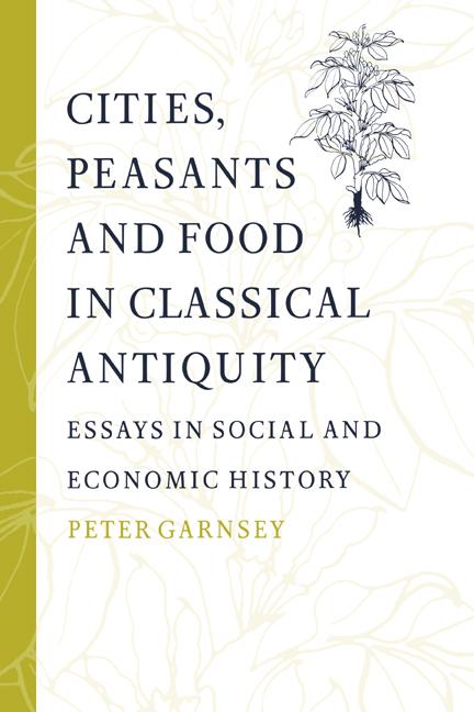 Vorderes Coverbild Cities, Peasants and Food in Classical Antiquity