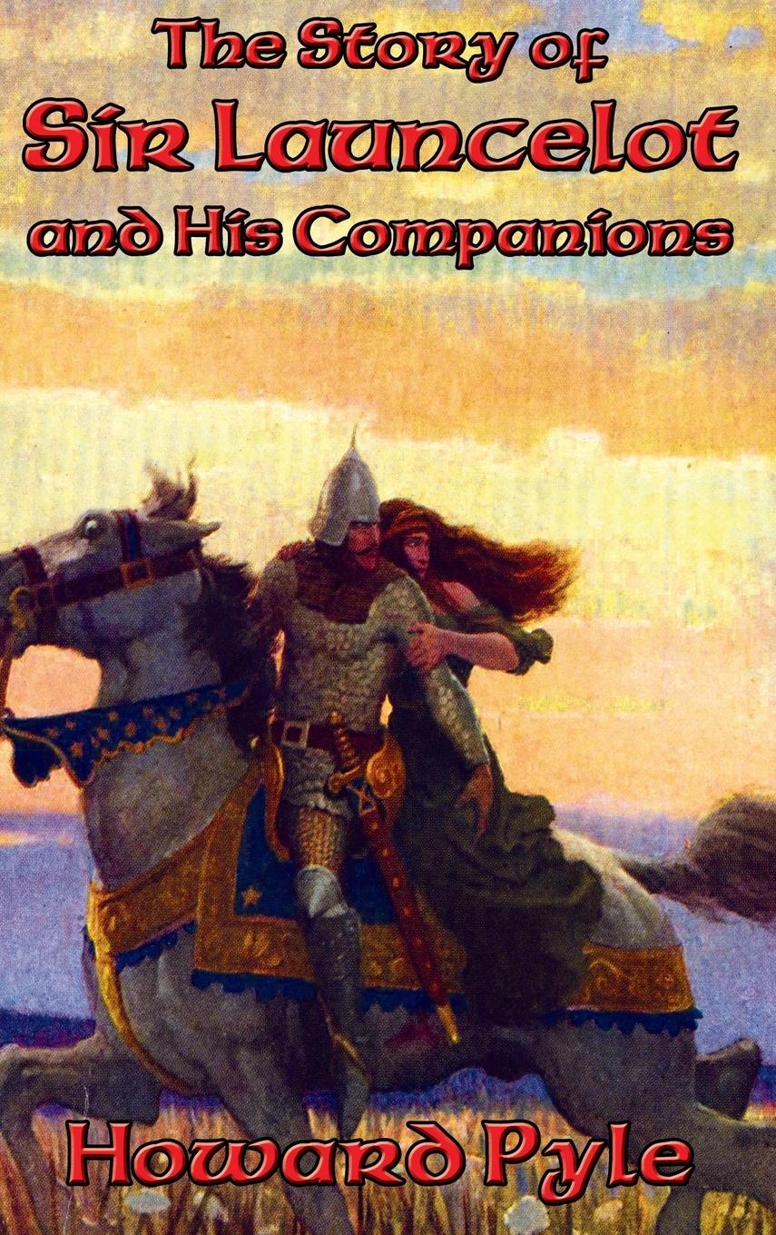 Vorderes Coverbild The Story of Sir Launcelot and His Companions