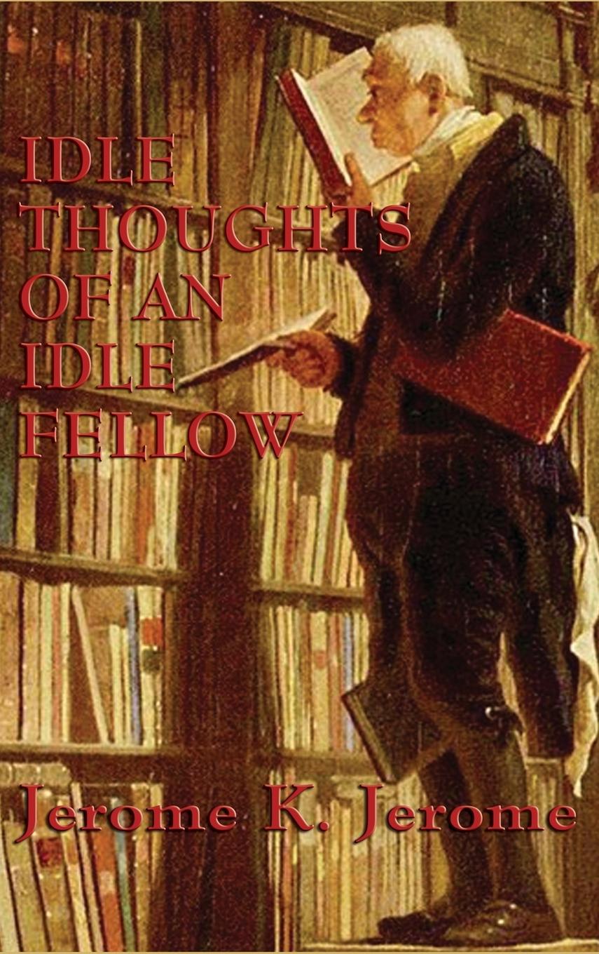 Vorderes Coverbild Idle Thoughts of an Idle Fellow