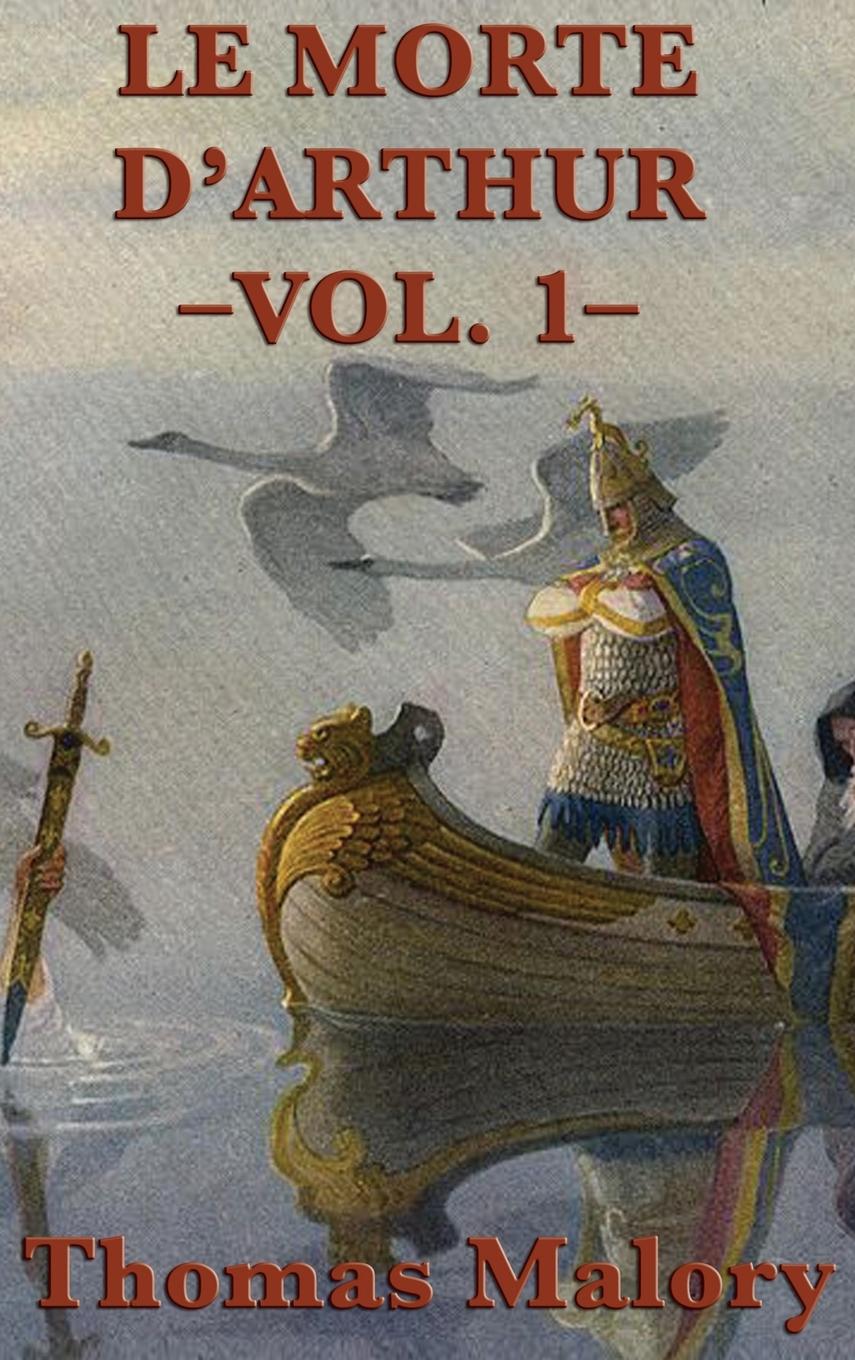 Vorderes Coverbild Le Morte D'Arthur -Vol. 1-
