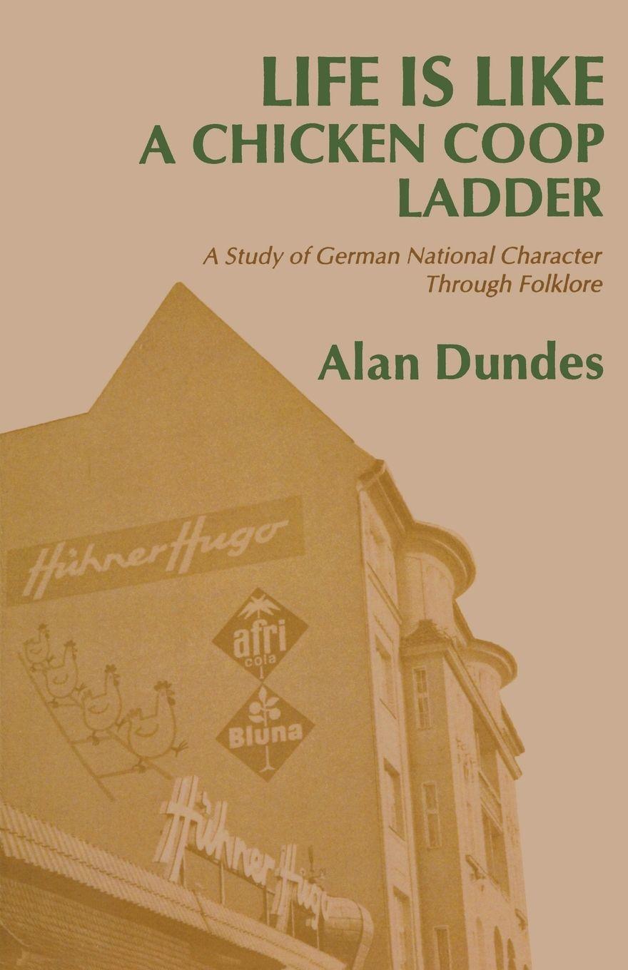 Vorderes Coverbild Life is Like a Chicken Coop Ladder