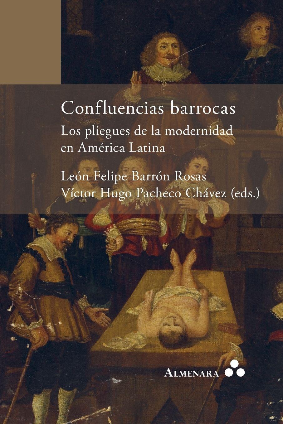 Vorderes Coverbild Confluencias barrocas. Los pliegues de la modernidad en América Latina