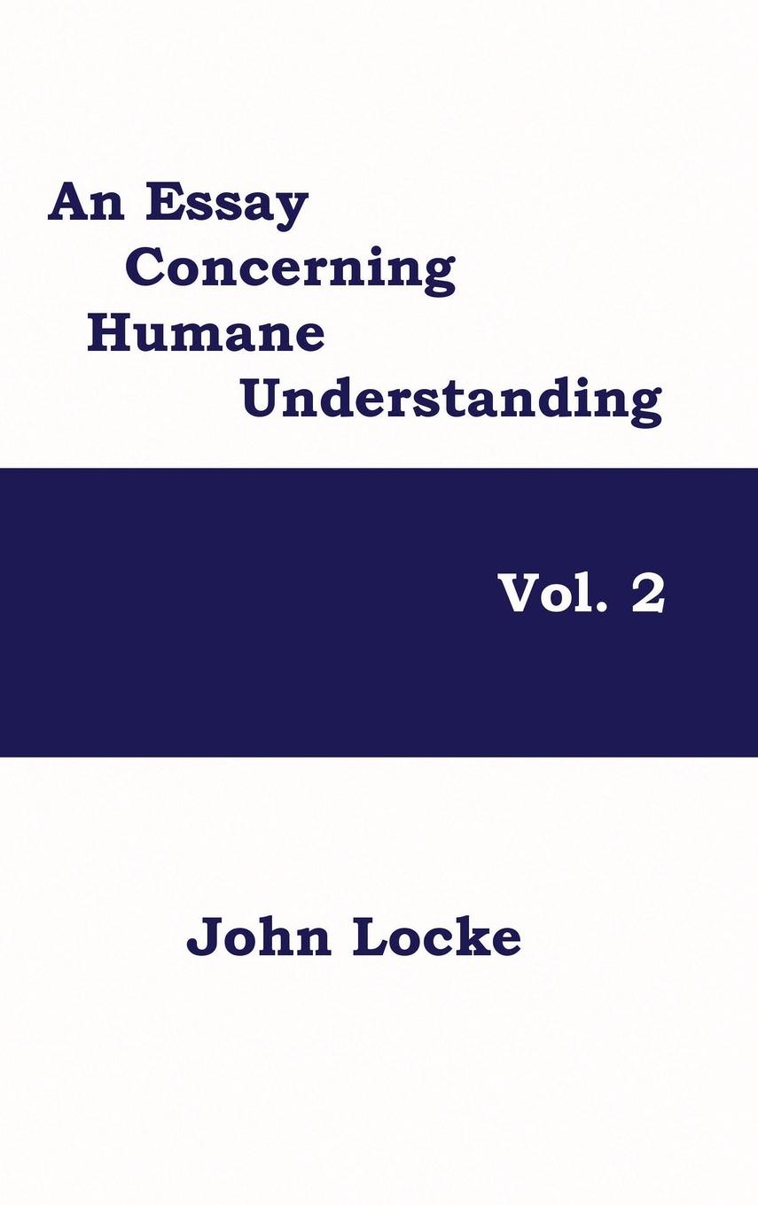 Vorderes Coverbild An Essay Concerning Humane Understanding, Volume 2