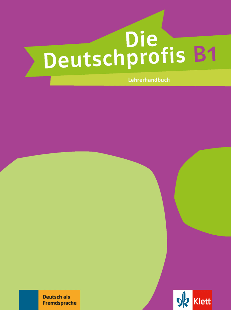 Vorderes Coverbild Die Deutschprofis B1. Lehrerhandbuch
