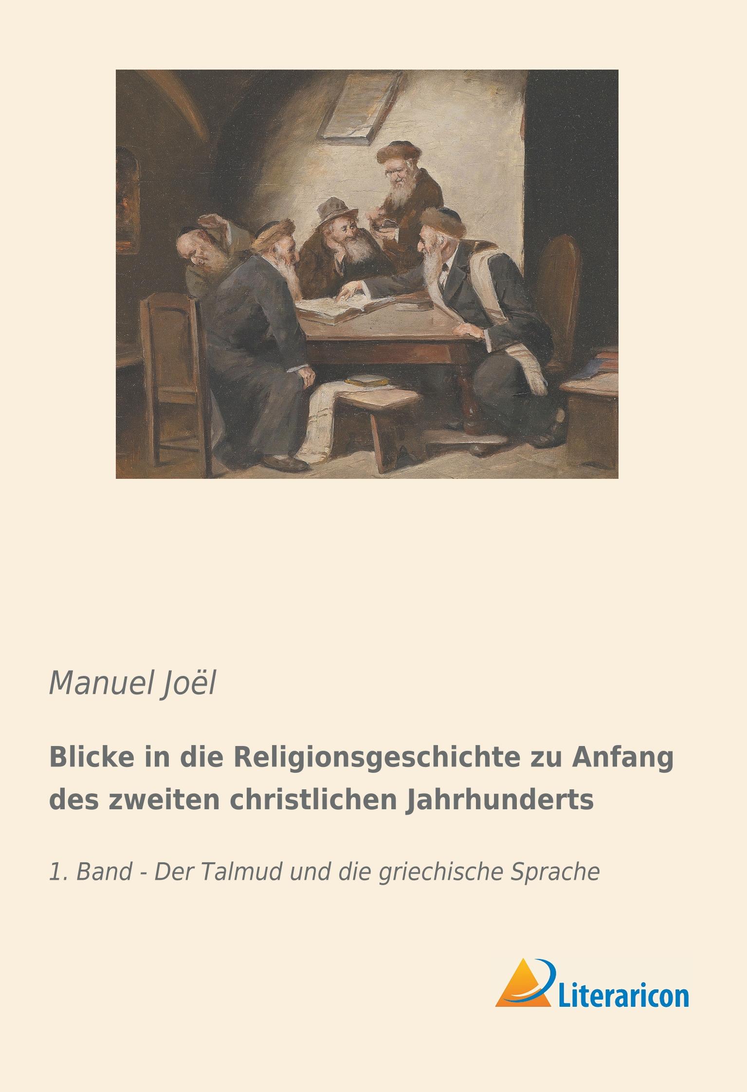 Vorderes Coverbild Blicke in die Religionsgeschichte zu Anfang des zweiten christlichen Jahrhunderts
