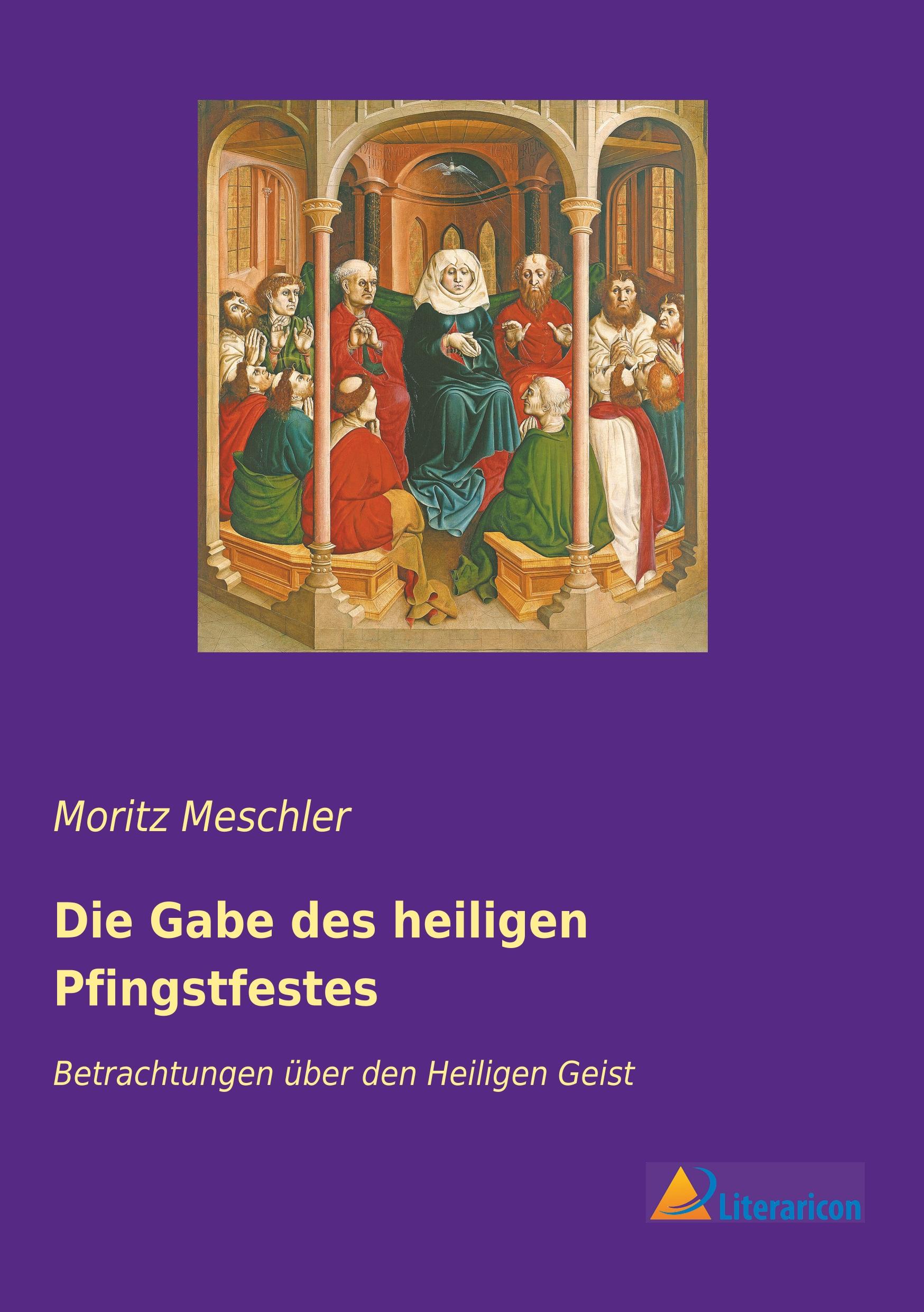 Vorderes Coverbild Die Gabe des heiligen Pfingstfestes