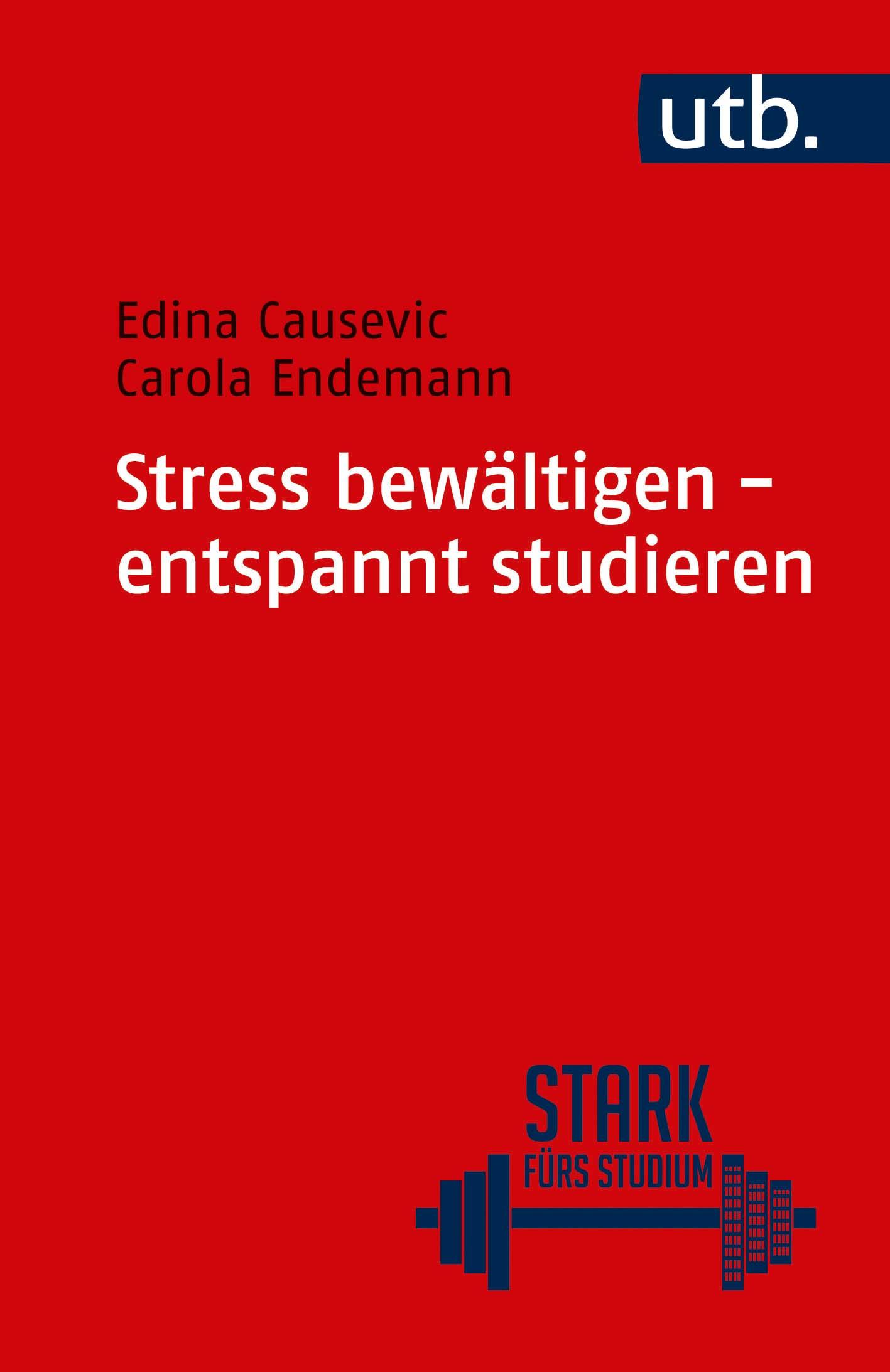 Vorderes Coverbild Stress bewältigen - entspannt studieren