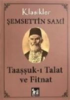 Vorderes Coverbild Taassuk-i Talat ve Fitnat