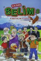 Vorderes Coverbild Cilgin Selim 3 - Kartalin Yuvasi